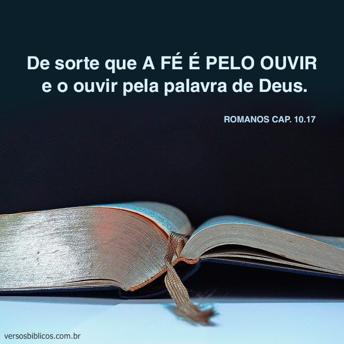 De Sorte Que A FE E PELO OUVIR E O Ouvir Pela Palavra De DEUS