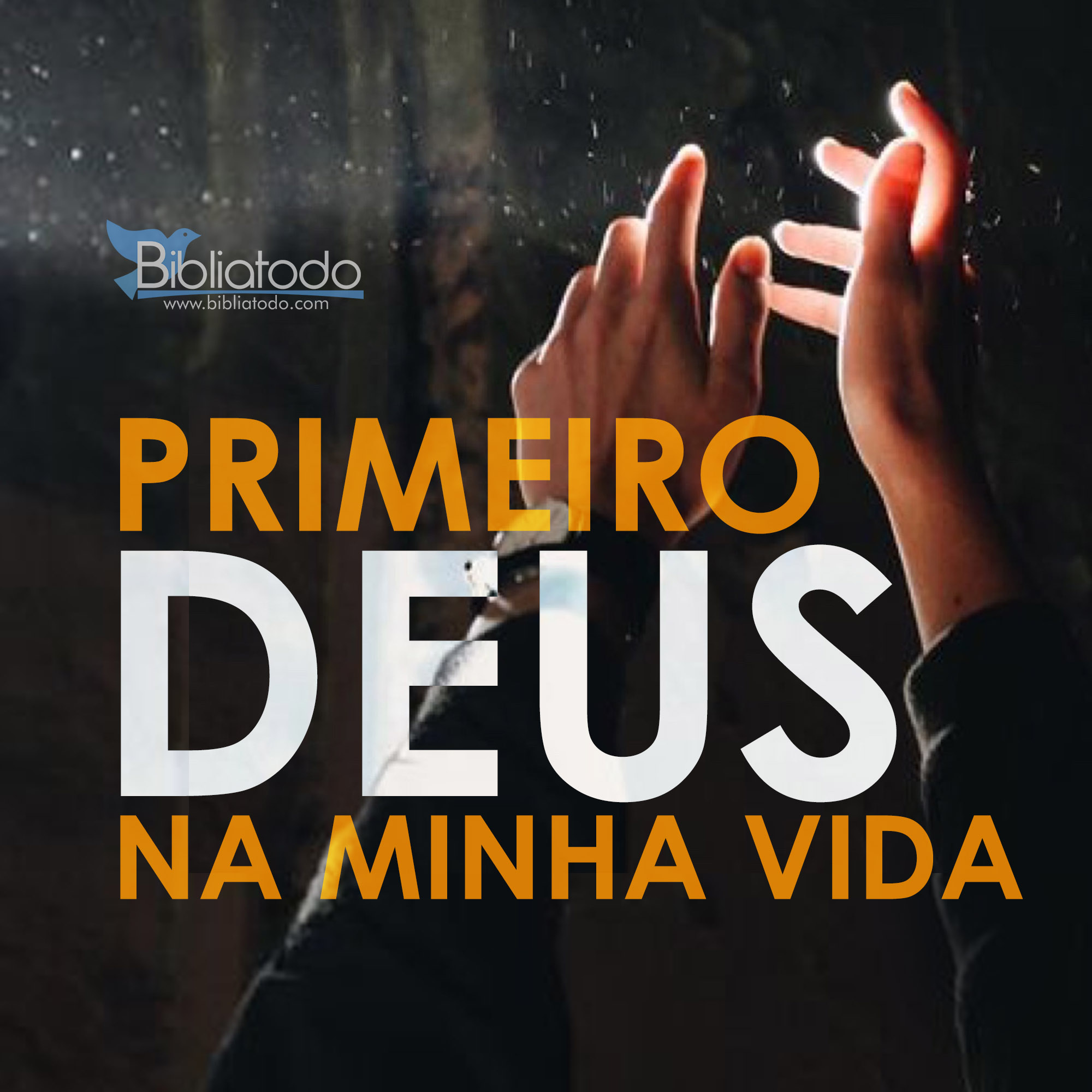 Primeiro Deus Na Minha Vida