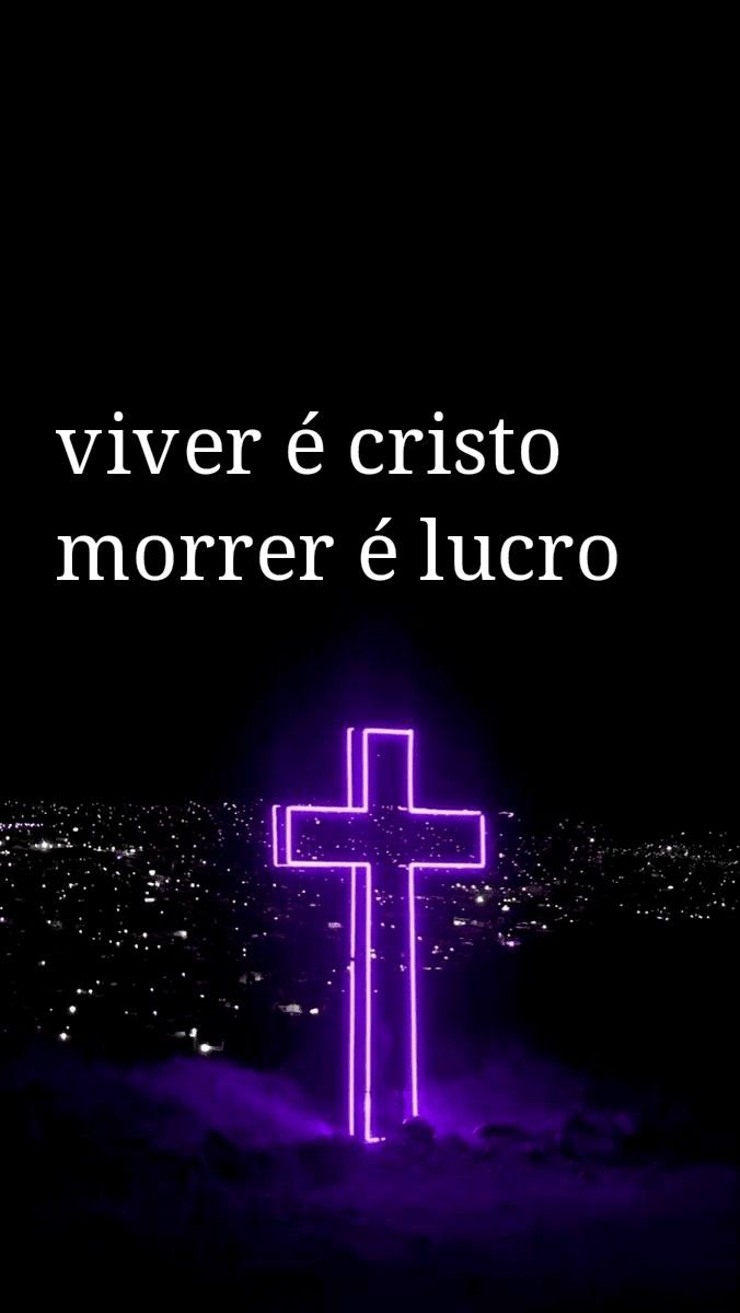 Viver é Cristo Morrer é Lugro!!